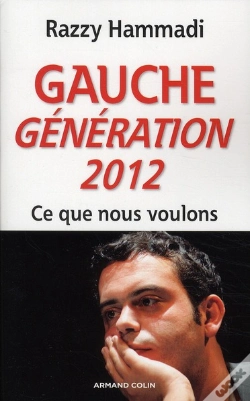 Capa do artigo Gauche - Génération 2012 ; Ce Que Nous Voulons