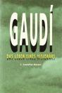 Gaudí. Das Lebens Eines Visionars - Preview