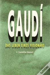 Capa do artigo Gaudí. Das Lebens Eines Visionars