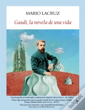 Capa do artigo Gaudí La Novela De Una Vida