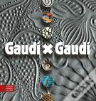 Gaudí X Gaudí