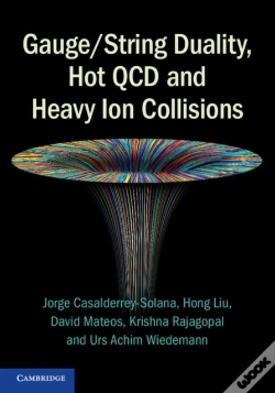 Capa do artigo Gauge/String Duality, Hot Qcd And Heavy Ion Collisions