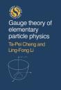 Gauge Theory Of Elementary Particle Physics - Preview