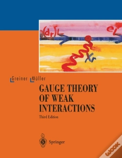 Capa do artigo Gauge Theory Of Weak Interactions