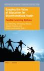 Gauging The Value Of Education For Disenfranchised Youth - Preview