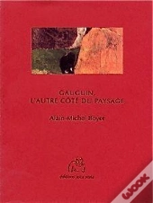 Gauguin L'Autre Côté Du Paysage