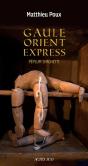 Gaule-Orient-Express ; Péplum Spaghetti - Preview