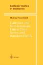 Gaussian And Non-Gaussian Linear Time Series And Random Fields - Preview