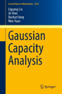 Gaussian Capacity Analysis - Preview