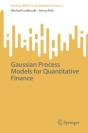 Gaussian Process Models For Quantitative Finance - Preview