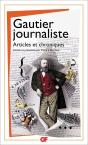 Gautier Journaliste ; Articles Et Chroniques - Preview
