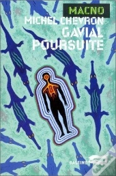 Gavial Poursuite