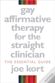 Capa do artigo Gay Affirmative Therapy For The Straight Clinician