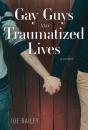 Gay Guys And Traumatized Lives - Preview
