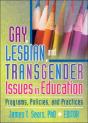 Gay, Lesbian, And Transgender Issues In Education - Preview
