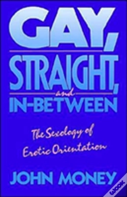 Capa do artigo Gay, Straight, And In-Between