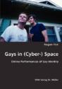 Gays In (Cyber-) Space - Preview