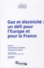 Gaz Et Électricité : Un Défi Pour L'Europe Et Pour La France - Preview