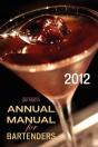Gaz Regan'S Annual Manual For Bartenders, 2012 - Preview