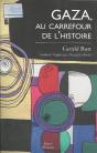 Gaza Au Carrefour De L'Histoire - Preview
