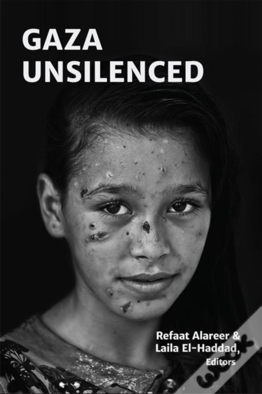 Gaza Unsilenced