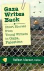Gaza Writes Back - Preview