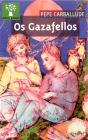 Gazafellos, Os - Preview