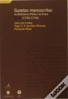 Gazetas Manuscritas da biblioteca Pública de Évora - Volume 2 (1732-1734)