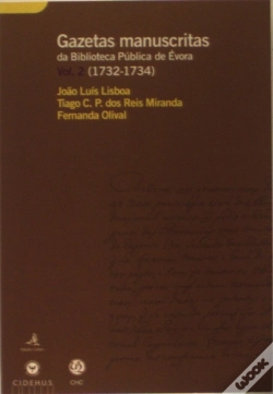 Capa do artigo Gazetas Manuscritas da biblioteca Pública de Évora - Volume 2 (1732-1734)