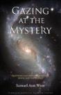 Gazing At The Mystery - Preview