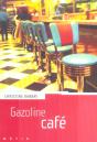 Gazoline Café - Preview