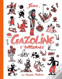 Gazoline ; Intégrale