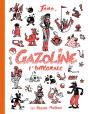 Gazoline ; Intégrale - Preview