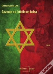Gazoute Ou L'Étoile En Balsa