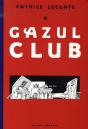 Gazul Club - Preview