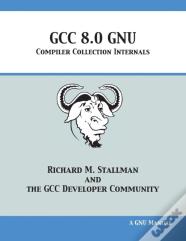 Gcc 8.0 Gnu Compiler Collection Internals