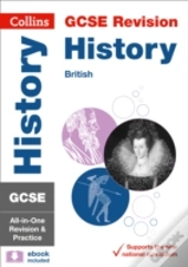 Gcse 9-1 History (British History Topics) All-In-One Complete Revision And Practice