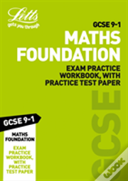 Gcse 9-1 Maths Foundation Exam Practice Workbook, With Practice Test Paper