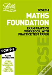 Gcse 9-1 Maths Foundation Exam Practice Workbook, With Practice Test Paper