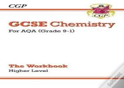Gcse Chemistry: Aqa Workbook - Higher