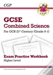 Gcse Combined Science: Ocr 21st Century Exam Practice Workbook - Higher