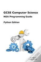 Gcse Computer Science Nea Programming Guide - Python Edition