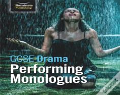 Gcse Drama: Performing Monologues