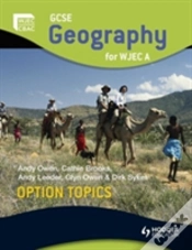 Capa do artigo Gcse Geography For Wjec A Option Topics
