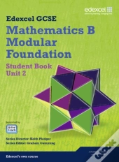 Gcse Mathematics Edexcel 2010: Spec B Foundation Unit 2 Student Book