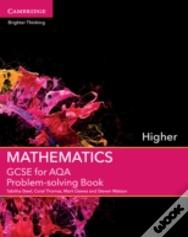 Gcse Mathematics For Aqa Higher Problem-Solving Book