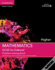 Gcse Mathematics For Edexcel Higher Problem-Solving Book