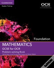Gcse Mathematics For Ocr Foundation Problem-Solving Book
