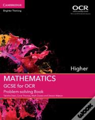 Gcse Mathematics For Ocr Higher Problem-Solving Book