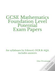 Gcse Mathematics Foundation Level Potential Exam Papers